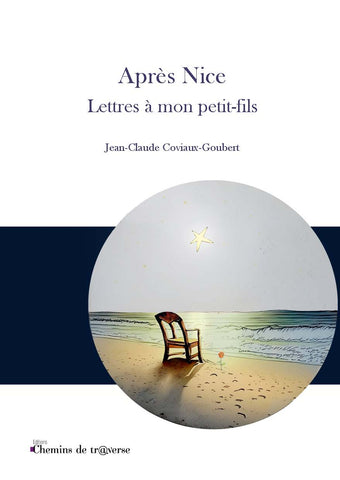 After Nice-Letters to my grandson