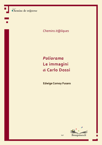 Poliorama. The image of Carlo Dossi - Edwige Comoy-Fusaro
