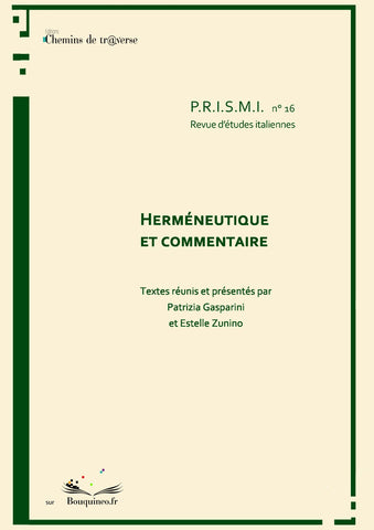 P.R.I.S.M.I. n°16 : Herméneutique et commentaire